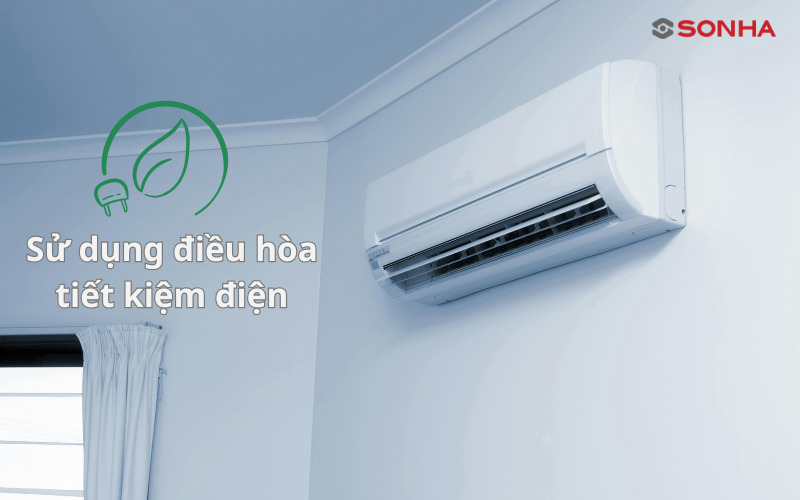 Lợi ích của việc sử dụng điều hòa tiết kiệm điện năng