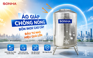 Áo giáp chống nóng bồn inox cao cấp Sơn Hà - Khoản đầu tư nhỏ, mang lại hiệu quả lớn cho cả gia đình